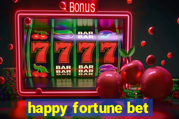 happy fortune bet